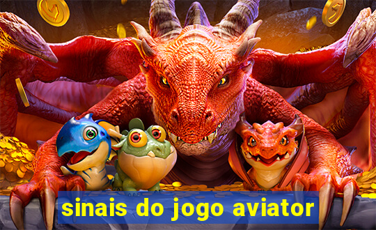 sinais do jogo aviator